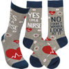 Yes I'm a Nurse/No I Don't Wanna Look At It Socks by Primitives by Kathy