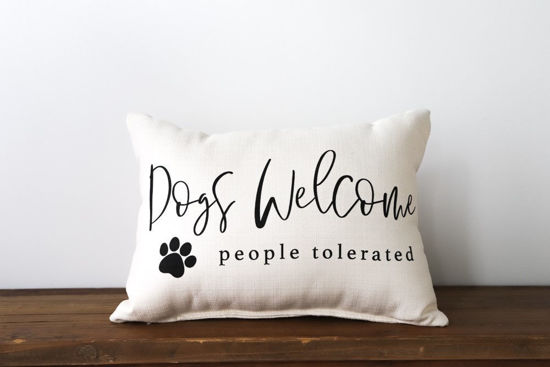 Dogs Welcome, People Tolerated Pillow by Little Birdie