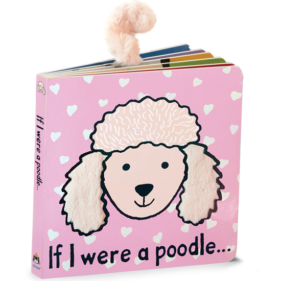 If I Were A Poodle Book by Jellycat