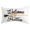 Welcome My Pretties Pillow by K & K Interiors