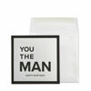 You the Man Card by Niquea.D