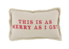 Merry Small  Xmas Pillow by Mudpie