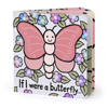 If I Were A Butterfly Book by Jellycat